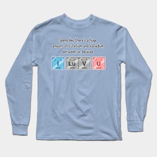 I Luv U Long Sleeve T-Shirt